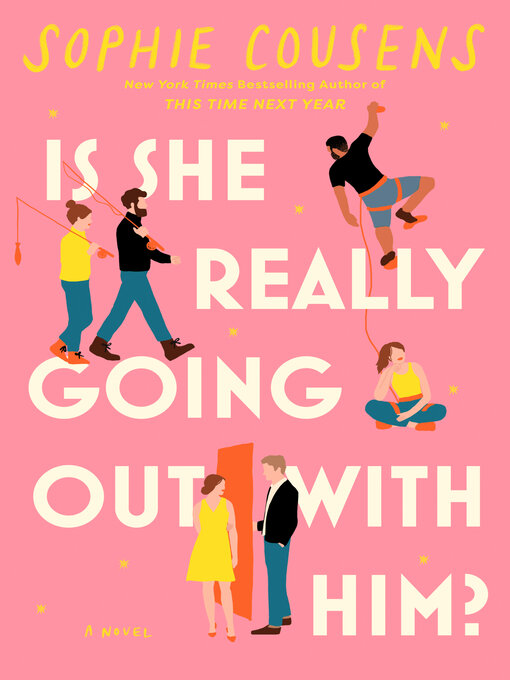 Title details for Is She Really Going Out with Him? by Sophie Cousens - Available